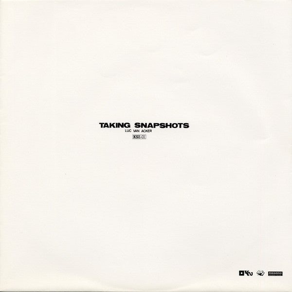 Luc Van Acker : Taking Snapshots (LP, RE)