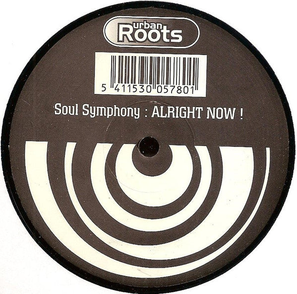 Soul Symphony : Alright Now! (12")