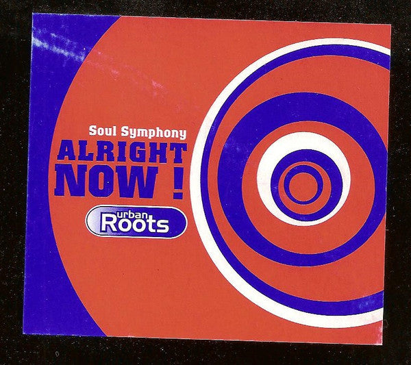 Soul Symphony : Alright Now! (12")