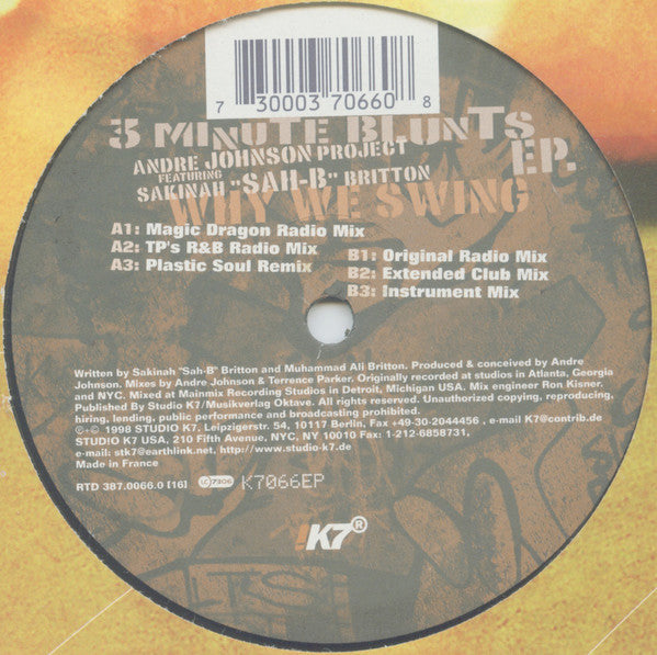 Andre Johnson Project Featuring Sakinah Britton : 3 Minute Blunts EP. (Why We Swing) (12", EP)