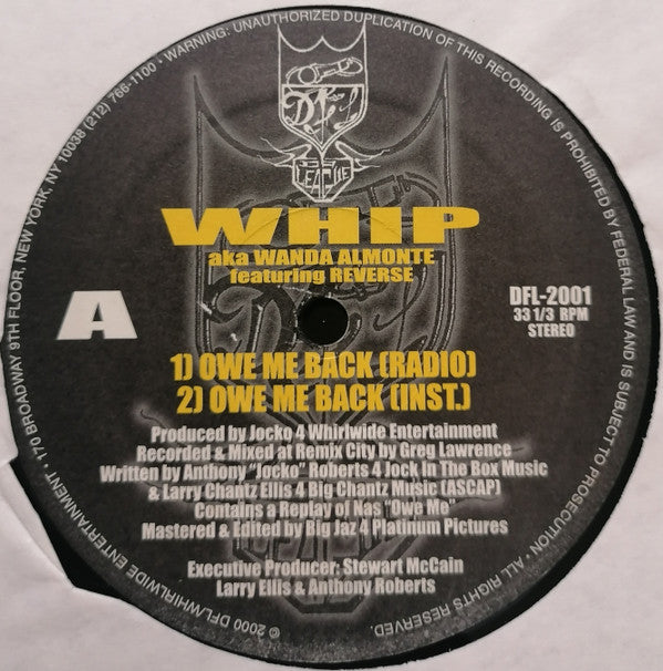 Whip Montez Featuring Reverse (11) : Owe Me Back (12")