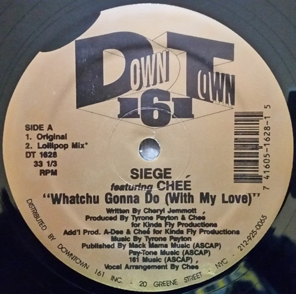 Siege (5) Featuring Cheé : Whatchu Gonna Do (With My Love) (12")