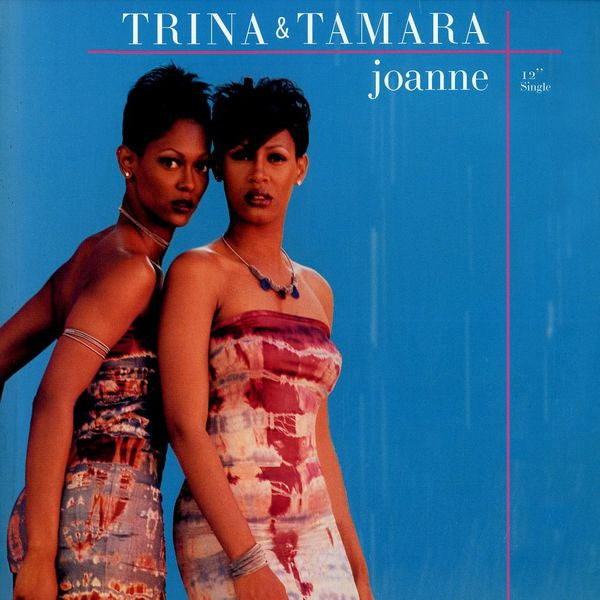 Trina & Tamara : Joanne (12")