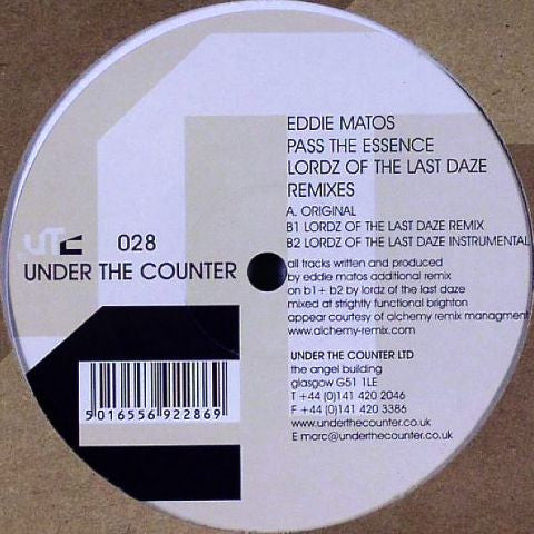 Eddie Matos : Pass The Essence (Lordz Of The Last Daze Remixes) (12")
