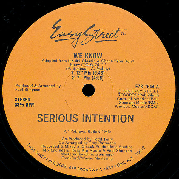 Serious Intention : We Know (12")