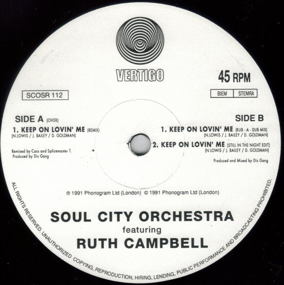 Soul City Orchestra Featuring Ruth Campbell : Keep On Lovin' Me (Remix) (12")