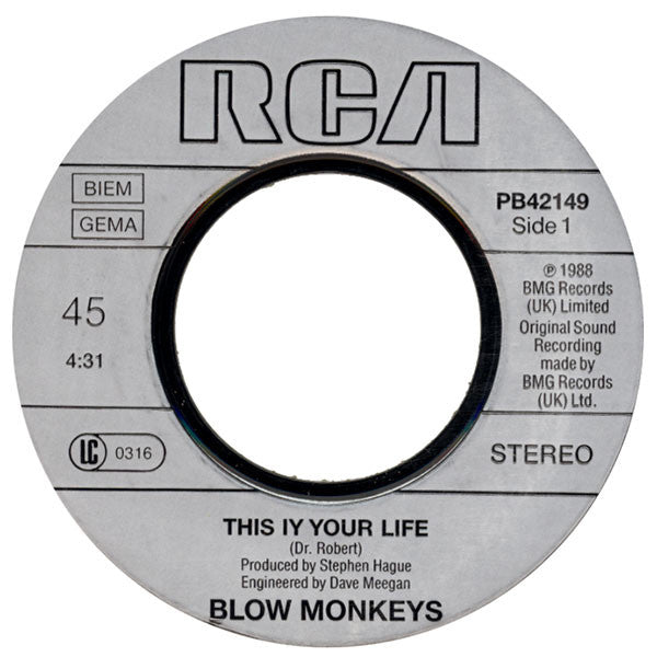 The Blow Monkeys : This Is Your Life (7", Single)