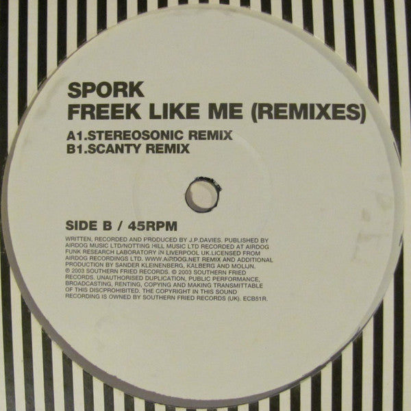 Spork : Freek Like Me (Remixes) (12")