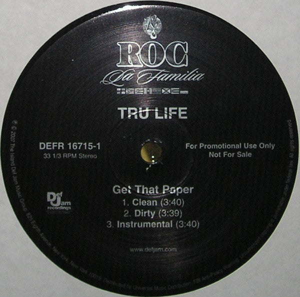 Tru-Life : Get That Paper (12", Promo)