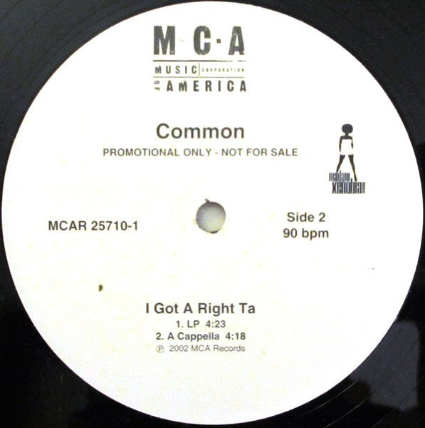 Common : I Got A Right Ta (12", Promo)