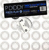 P. Diddy Featuring Mario Winans : Through The Pain ( She Told Me ) (12")