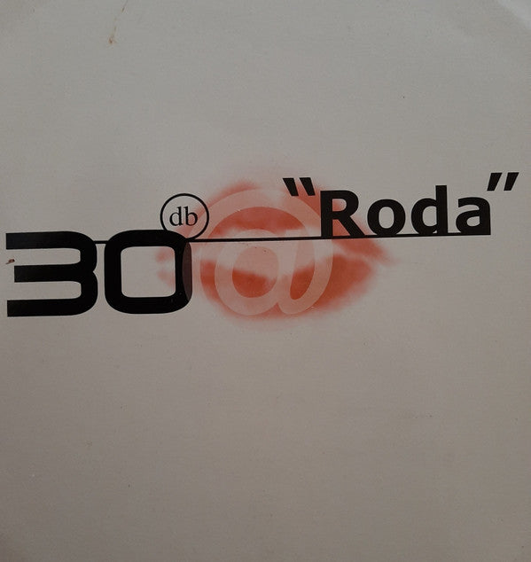 30db : Roda (12")