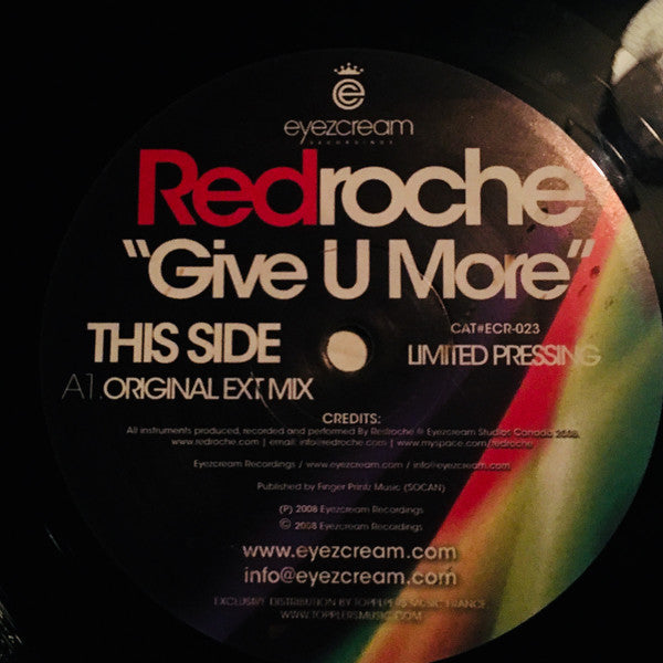 Redroche : Give U More (12", S/Sided, Ltd)