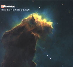 Mr. Hermano : Free As The Morning Sun (2xLP, Album)
