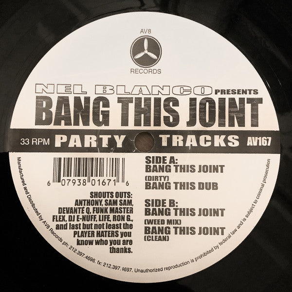 Nel Blanco : Bang This Joint (12")