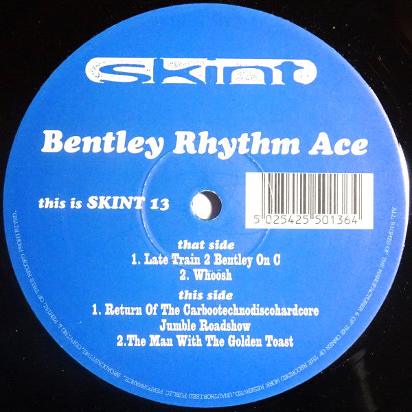 Bentley Rhythm Ace : Late Train 2 Bentley On C (12")