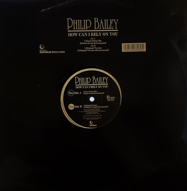 Philip Bailey :  How Can I Rely On You (12")