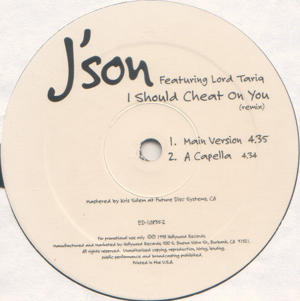 J'Son featuring Lord Tariq : I Should Cheat On You (Remix) (12", Single, Promo)