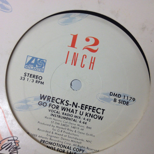Wrecks-N-Effect : Go For What U Know (12", Promo, AR )