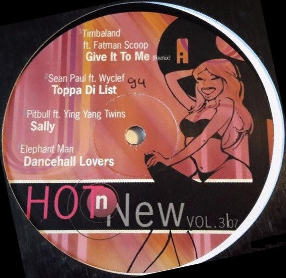 Various : Hot N New Vol. 3/07 (12", Comp, Promo, Unofficial)