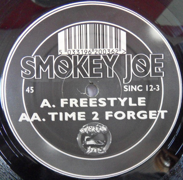 Smokey Joe : Freestyle / Time 2 Forget (12")