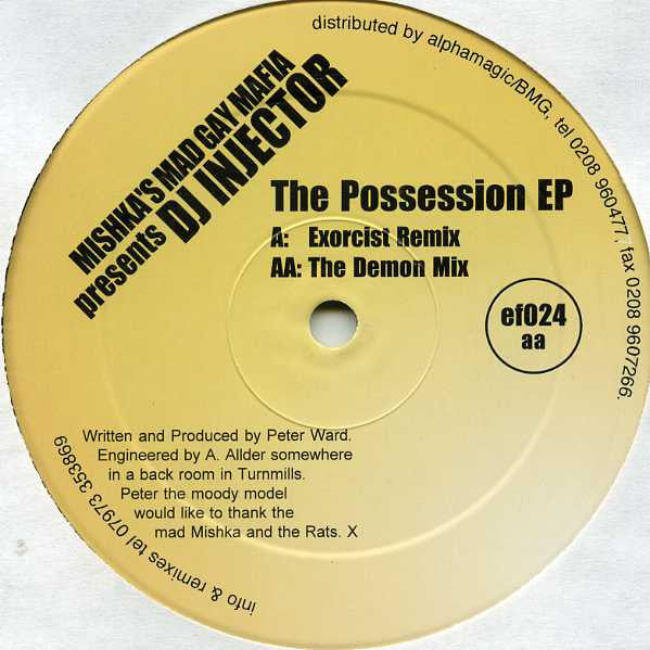 Mad Gay Mafia Presents Injector : The Possession EP (12", EP)