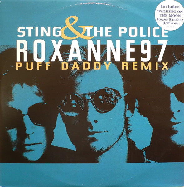 Sting & The Police : Roxanne 97 (Puff Daddy Remix) (12")
