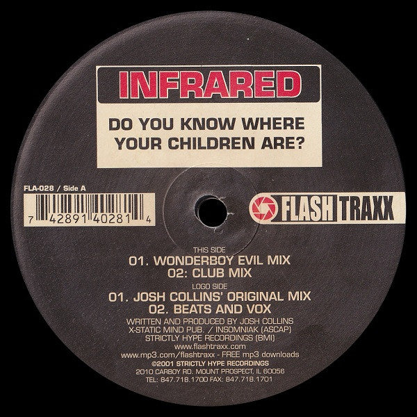 Infrared (2) : Do You Know Where Your Children Are? (12")