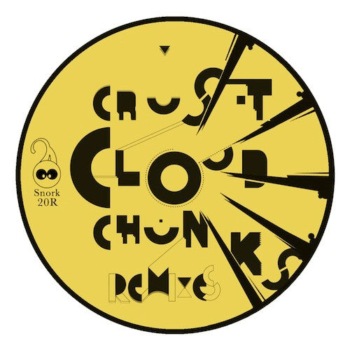 Cristian Vogel : Crust Cloud Chunks Remixes (12")