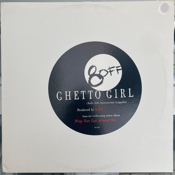 8-Off : Ghetto Girl (12", Single, Promo)