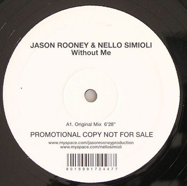 Jason Rooney & Nello Simioli : Without Me (12", S/Sided, Promo)