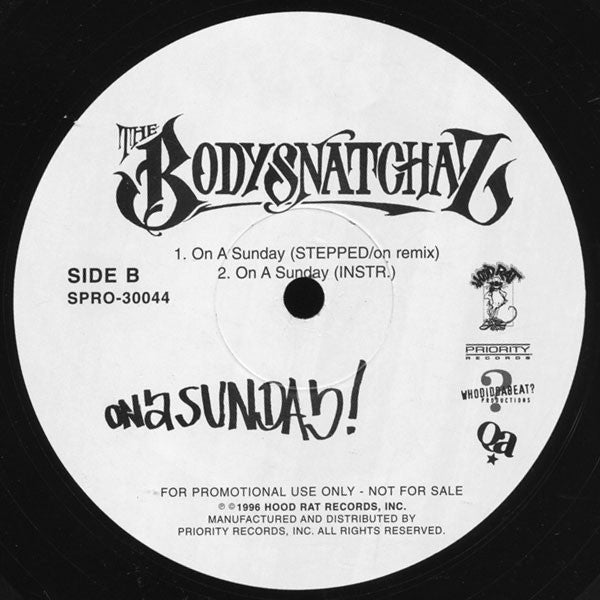 The Bodysnatchaz : On A Sunday (12", pro)