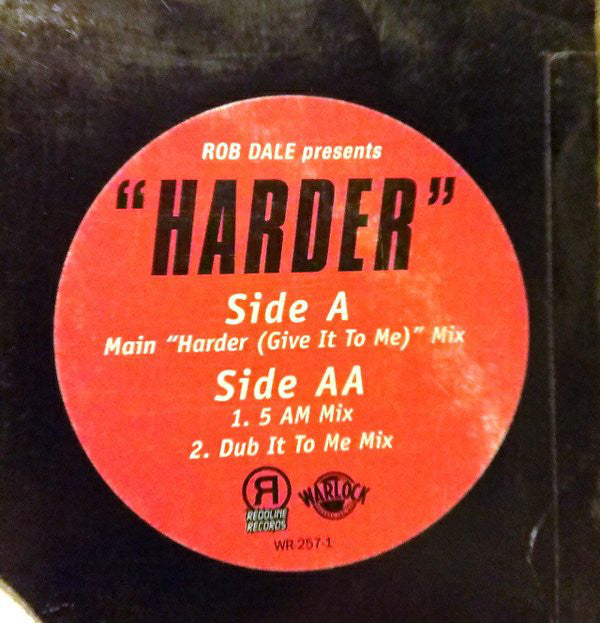 Rob Dale : Harder (12")