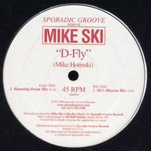 Mike Ski : D-Fly (12")