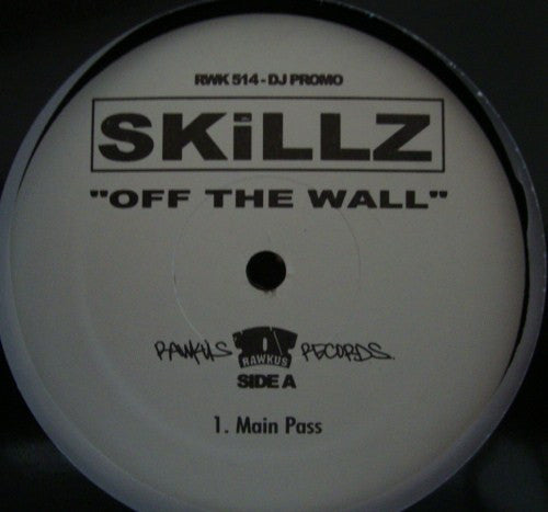 Skillz : Off The Wall (12", Promo)