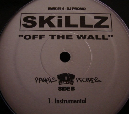Skillz : Off The Wall (12", Promo)
