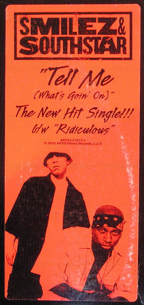 Smilez & Southstar : Tell Me (What's Goin' On) (12", Promo)