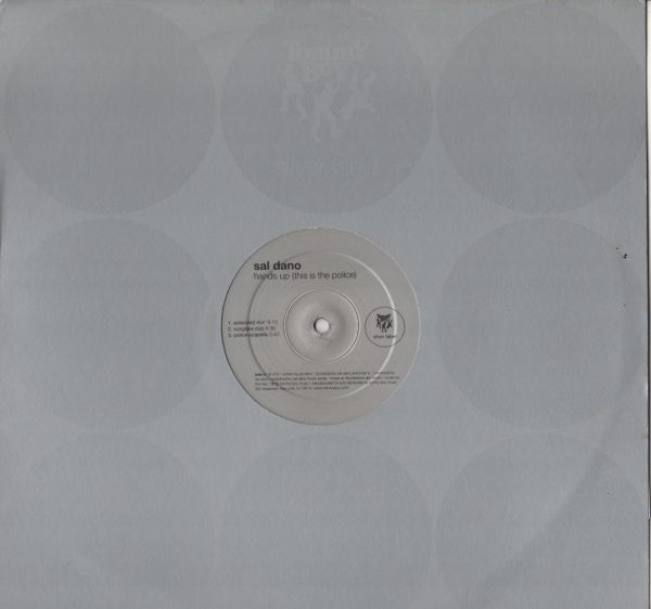 Sal Dano : Hands Up (This Is The Police) (12")