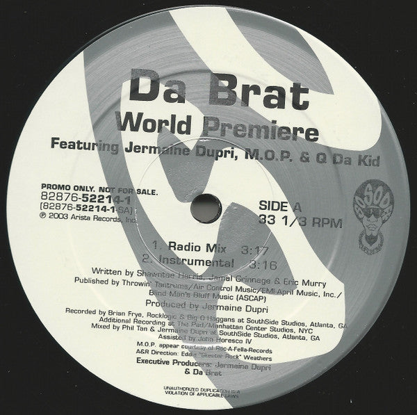 Da Brat Featuring Jermaine Dupri, M.O.P. & Q Da Kid : World Premiere (12", Promo)