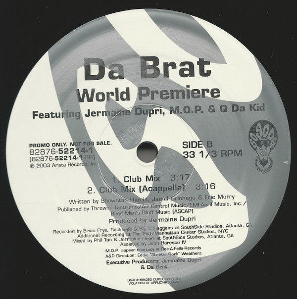 Da Brat Featuring Jermaine Dupri, M.O.P. & Q Da Kid : World Premiere (12", Promo)
