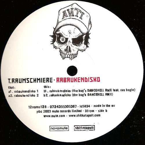 T.Raumschmiere : Rabaukendisko (12")