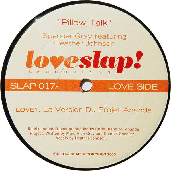 Spencer Gray Featuring Heather Johnson : Pillow Talk (12")