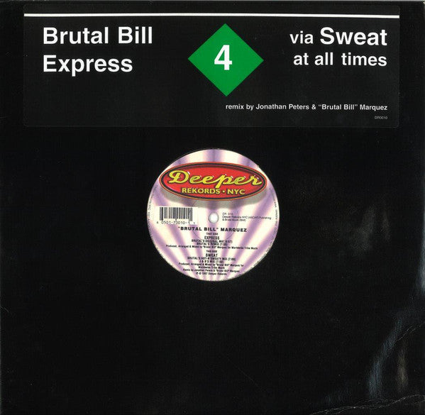 Brutal Bill : Express / Sweat (12")