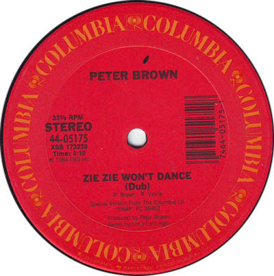 Peter Brown (2) : Zie Zie Won't Dance (12")