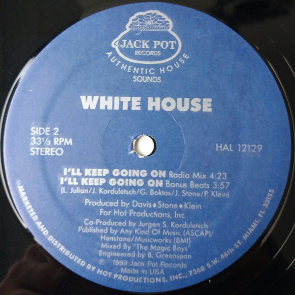 White House (9) : I'll Keep Going On (12")
