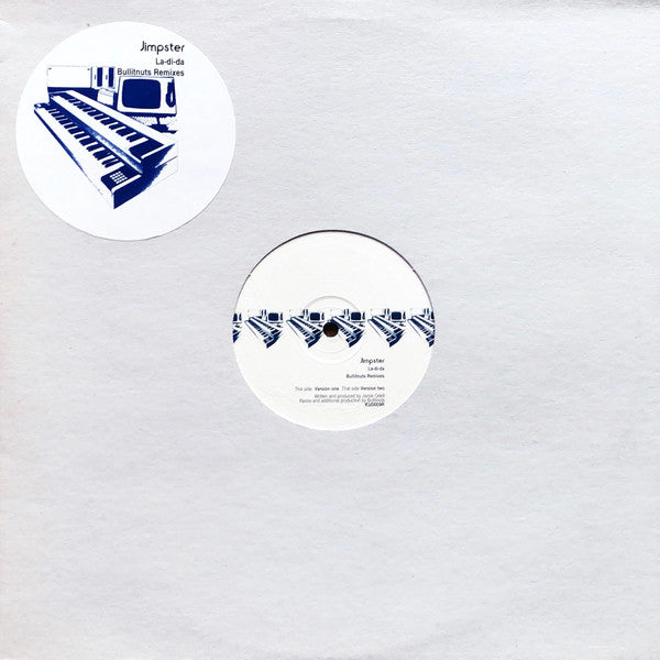 Jimpster : La-Di-Da (Bullitnuts Remixes) (12")