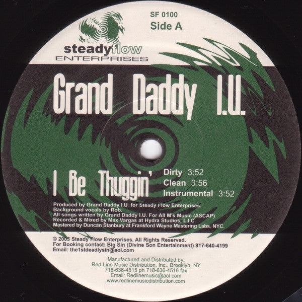Grand Daddy I.U. : I Be Thuggin' / Mack Of The Year (12")
