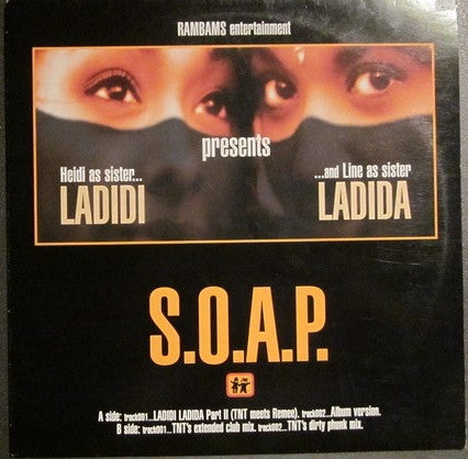 S.O.A.P. : Ladidi Ladida (12", Maxi)