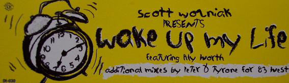 Scott Wozniak : Wake Up My Life (12")