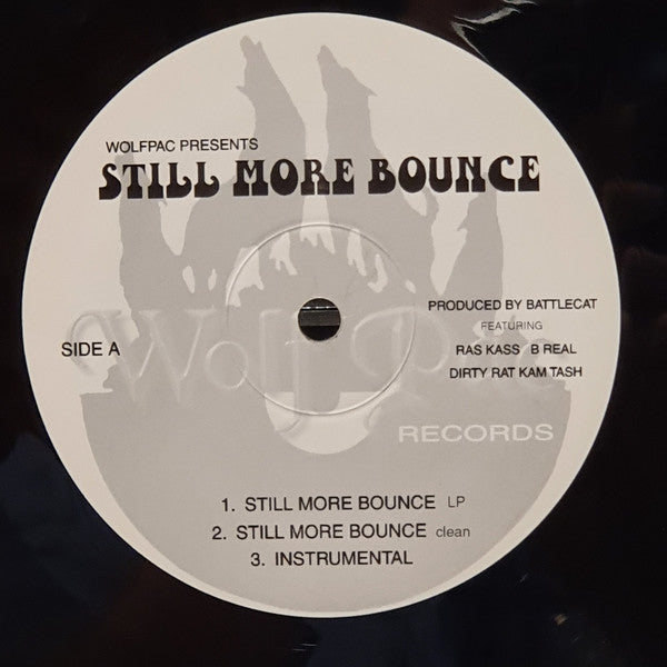 Various : WolfPac Presents Still More Bounce (12")